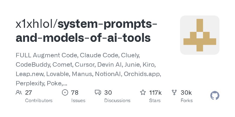 GitHub - x1xhlol/system-prompts-and-models-of-ai-tools: FULL Augment Code, Claude Code, Cluely, CodeBuddy, Comet, Cursor, Devin…