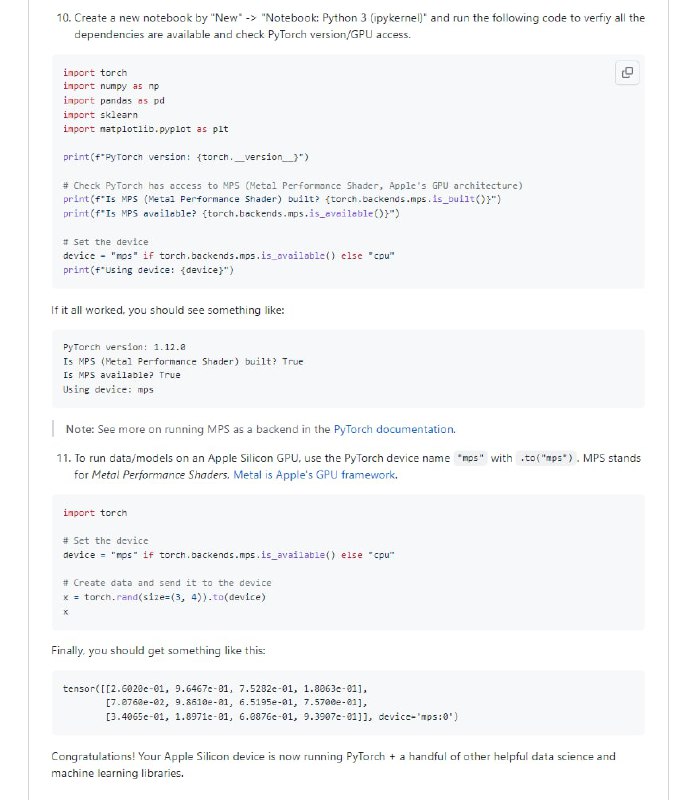 在Mac电脑上配置PyTorch机器学习开发环境设定你拥有 Apple Silicon Mac（M1、M2、M1 Pro、M1 Max、M1 Ultra）并希望将其设置用于数据科学和机器学习，那么这个仓库可以帮你安装 Homebrew 和 Miniforge3 等各种软件工具，用于安装 PyTorch 等各种数据科学和机器学习工具
